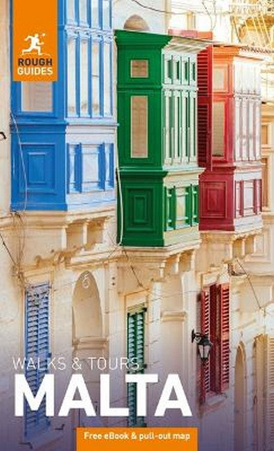 Rough Guides Walks and Tours Malta: Top 12 Itineraries for Your Trip