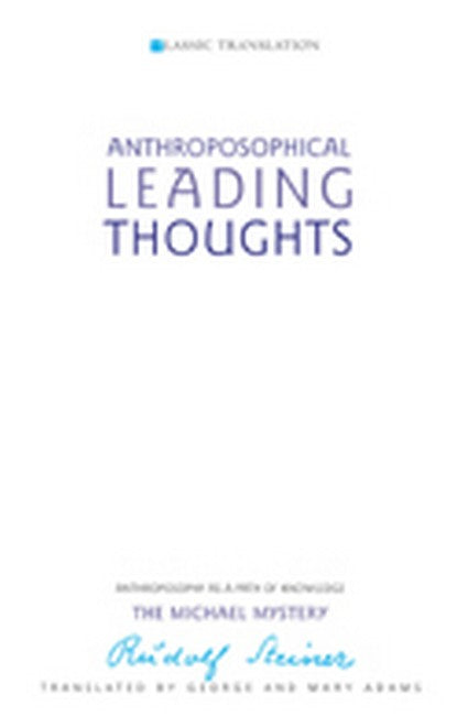 Anthroposophical Leading Thoughts 3/e