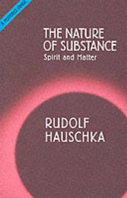 The Nature of Substance 2/e