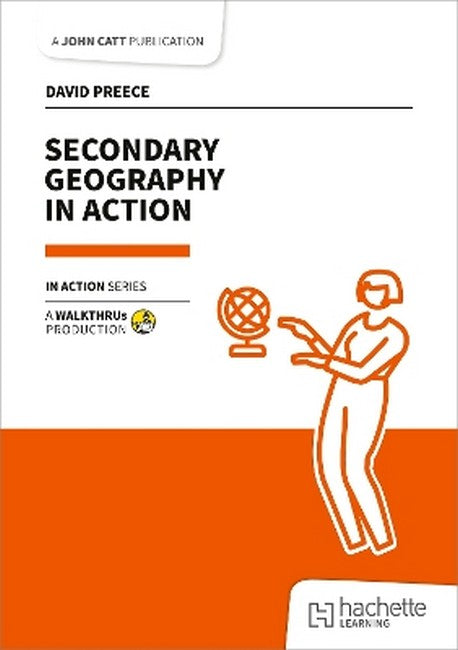 Secondary Geography in Action