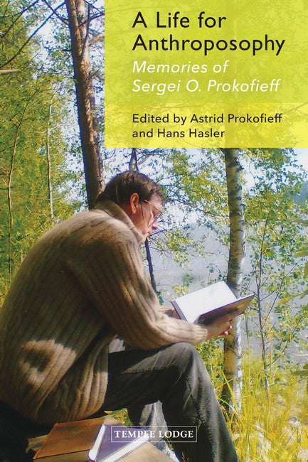 A Life for Anthroposophy