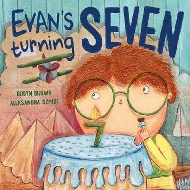 Evan's Turning Seven
