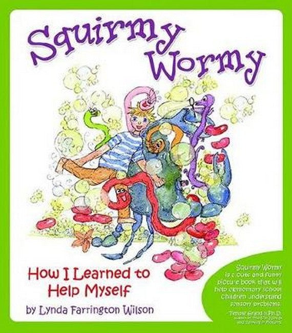 Squirmy Wormy