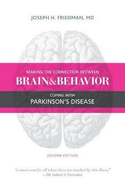 Making the Connection Between Brain and Behavior 2/e