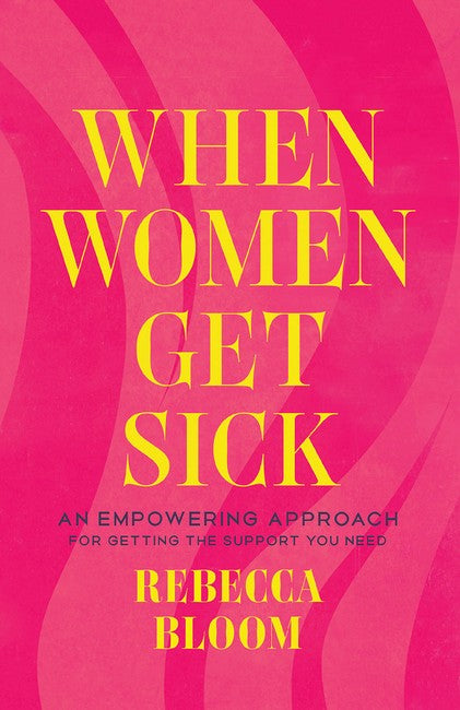 When Women Get Sick