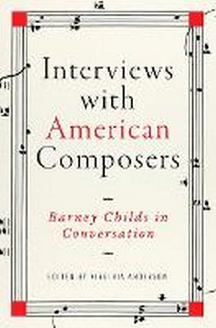 Interviews with American Composers