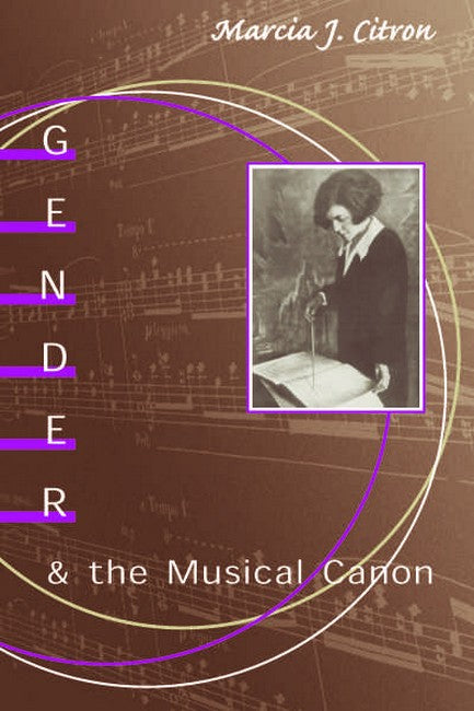 Gender and the Musical Canon