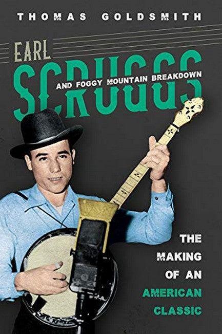 Earl Scruggs and Foggy Mountain Breakdown