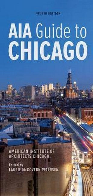 AIA Guide to Chicago 4/e