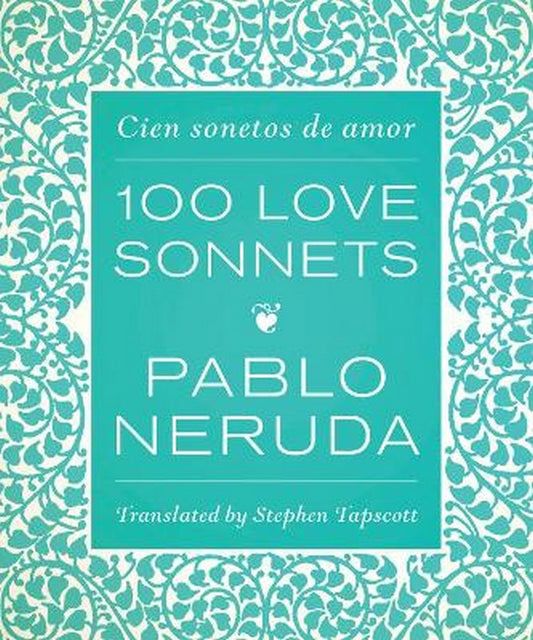 One Hundred Love Sonnets