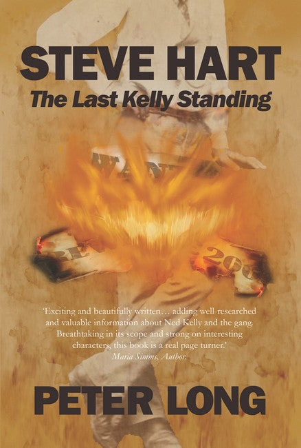 Steve Hart: The Last Kelly Standing