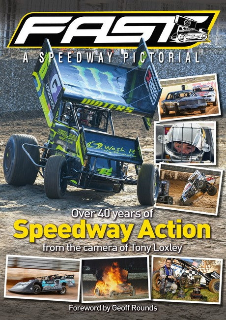 FAST - A Speedway Pictorial