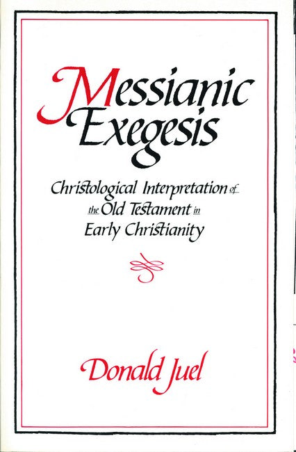 Messianic Exegesis