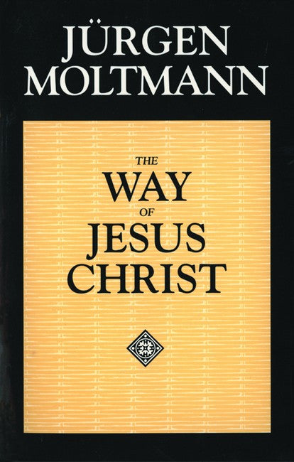 The Way of Jesus Christ