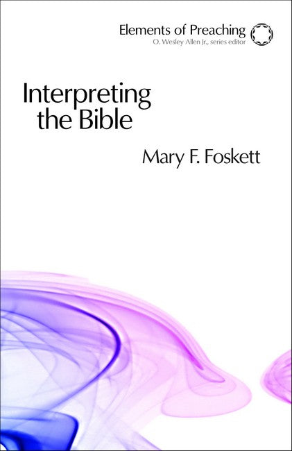 Interpreting the Bible