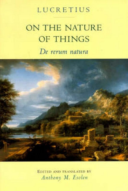 On the Nature of Things: