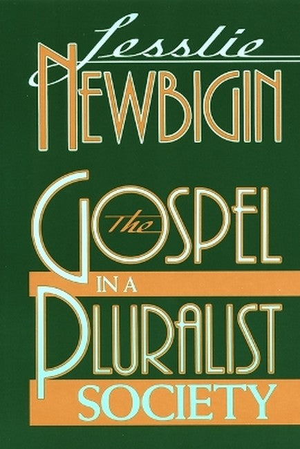 The Gospel in a Pluralist Society
