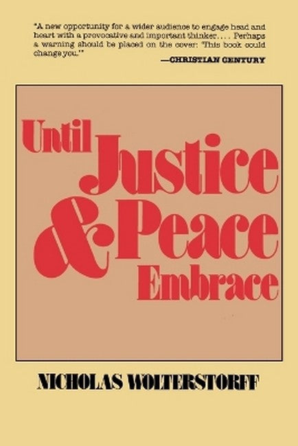 Until Justice and Peace Embrace