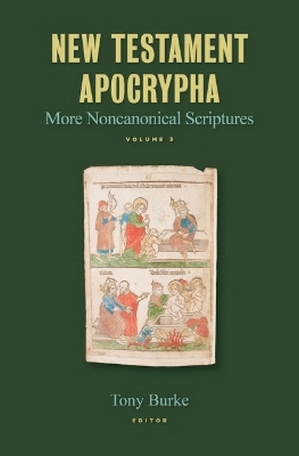New Testament Apocrypha, Vol. 3