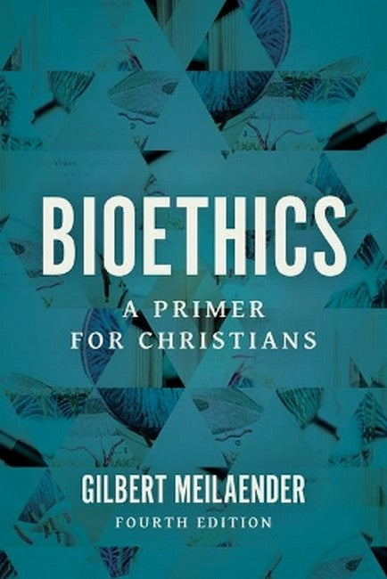 Bioethics 4/e