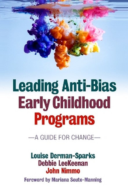 Leading Anti-Bias Early Childhood Programs