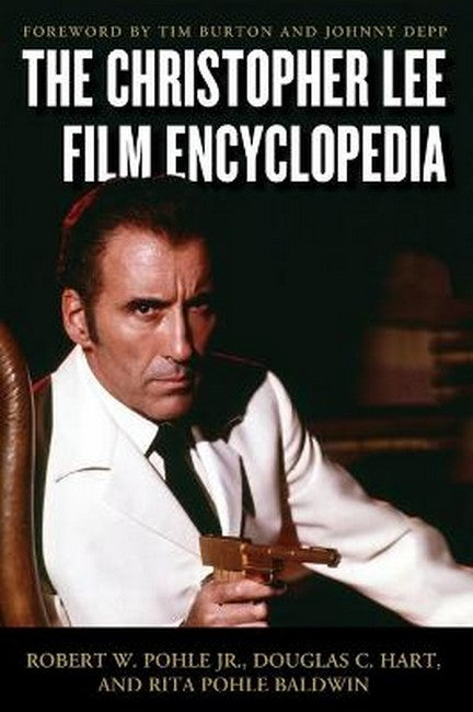 The Christopher Lee Film Encyclopedia