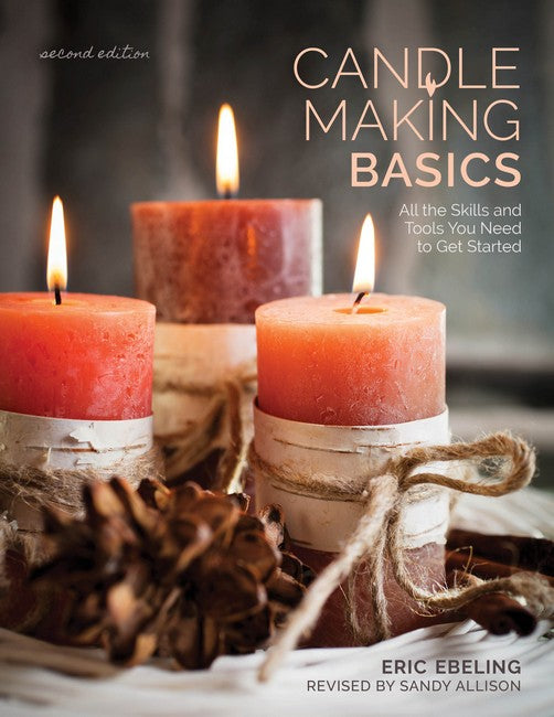 Candle Making Basics 2/e