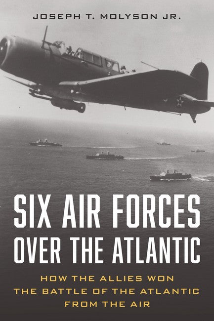 Six Air Forces Over the Atlantic