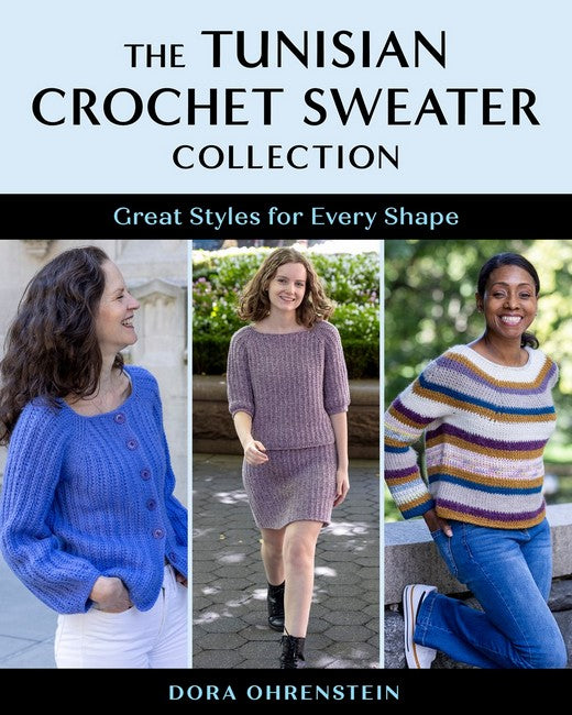 The Tunisian Crochet Sweater Collection
