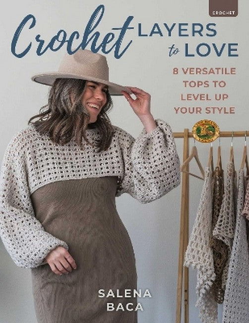 Crochet Layers to Love