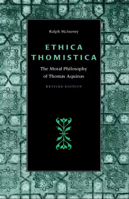 Ethica Thomistica 2/e
