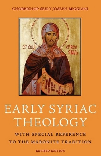 Early Syriac Theology 2/e