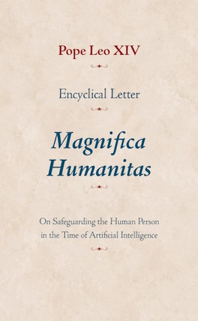 Encyclical Letter Magnifica Humanitas