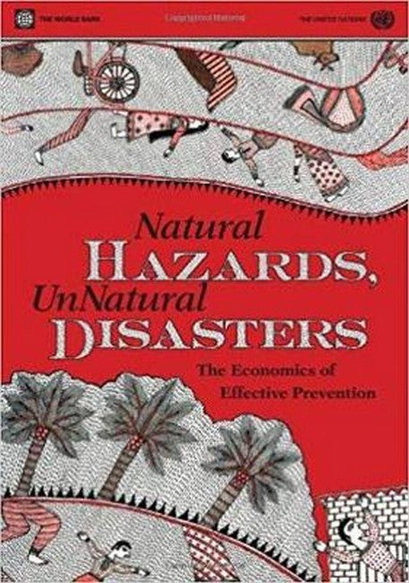 Natural Hazards, UnNatural Disasters
