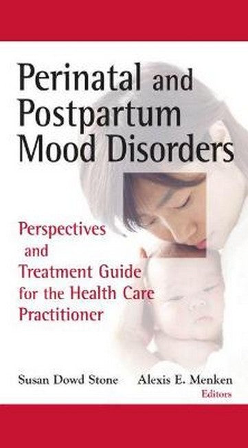 Perinatal and Postpartum Mood Disorders H/C