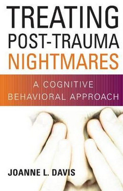 Treating Post-Trauma Nightmares H/C