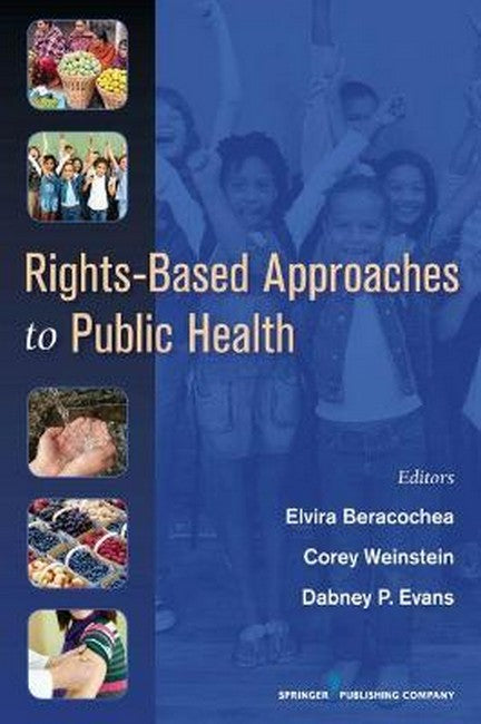 Rights-based Approaches to Public Health