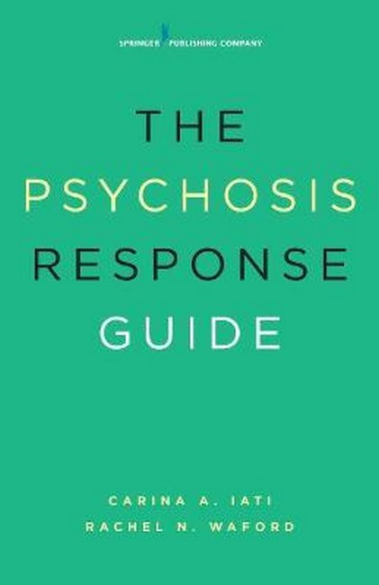 The Psychosis Response Guide