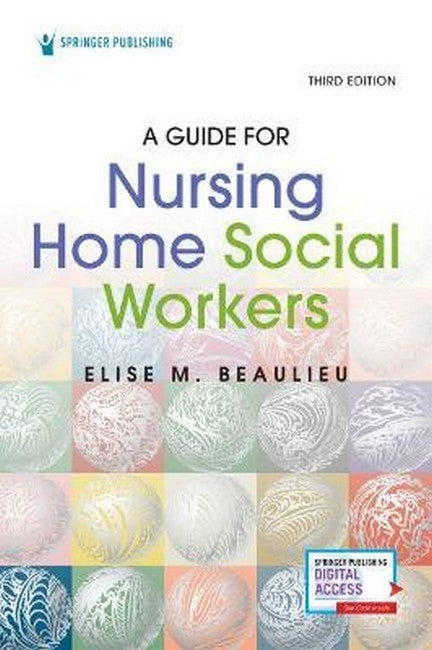 A Guide for Nursing Home Social Workers, Third Edition 3/e