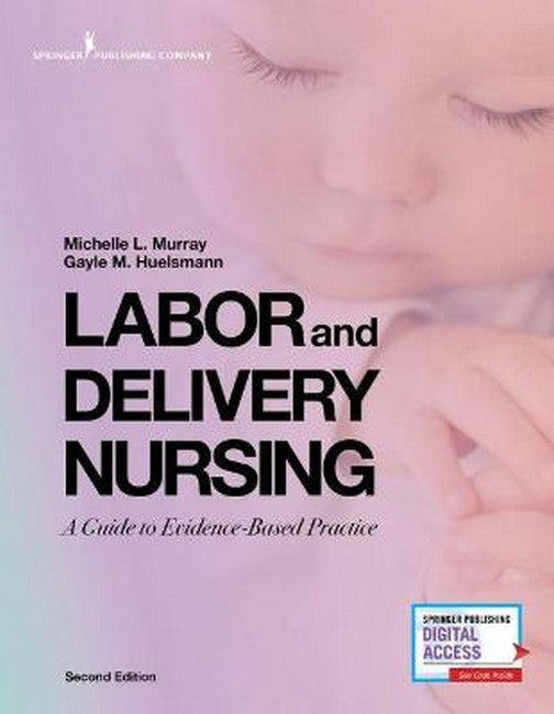 Labor and Delivery Nursing, Second Edition 2/e