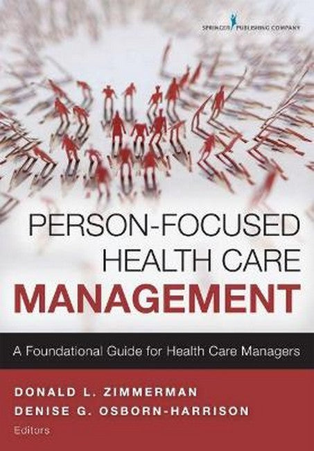 Person-Focused Health Care Management