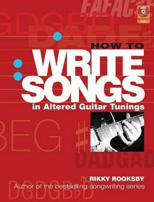 How to Write Songs in Altered Guitar Tunings