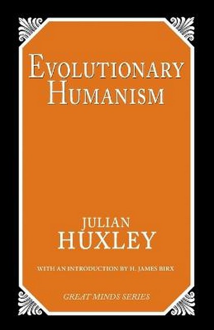 Evolutionary Humanism