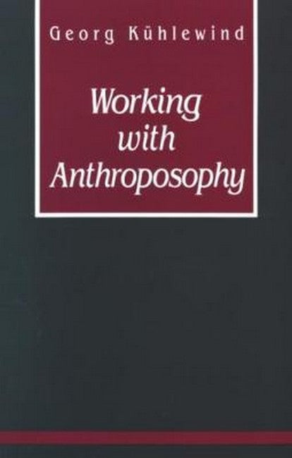 Working with Anthroposophy