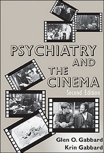 Psychiatry and the Cinema 2/e