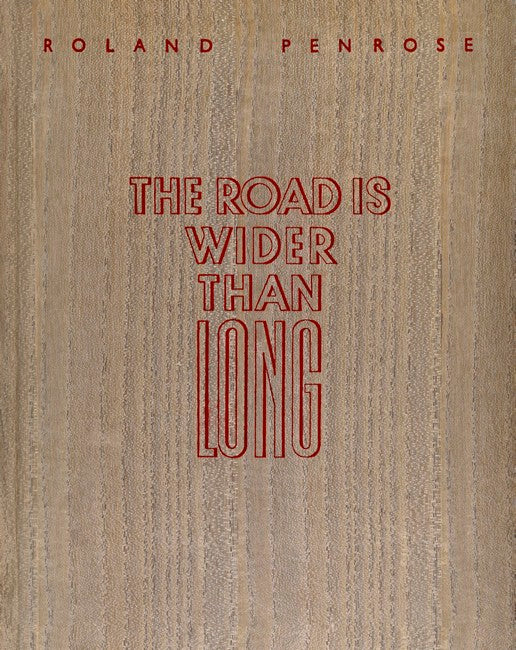 The Road is Wider Than Long 2/e