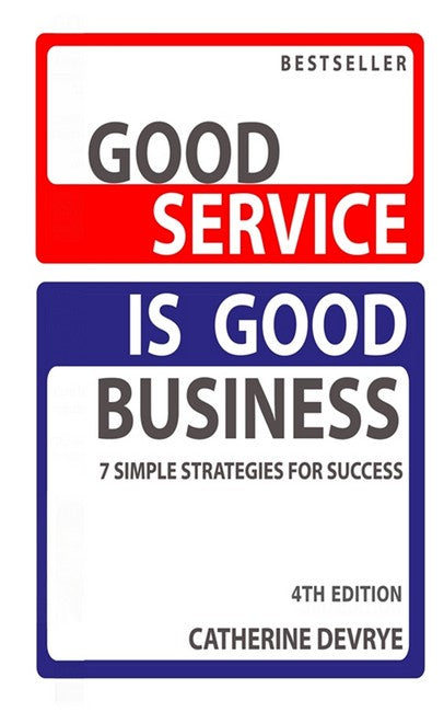 Good Service is Good Business 4/e