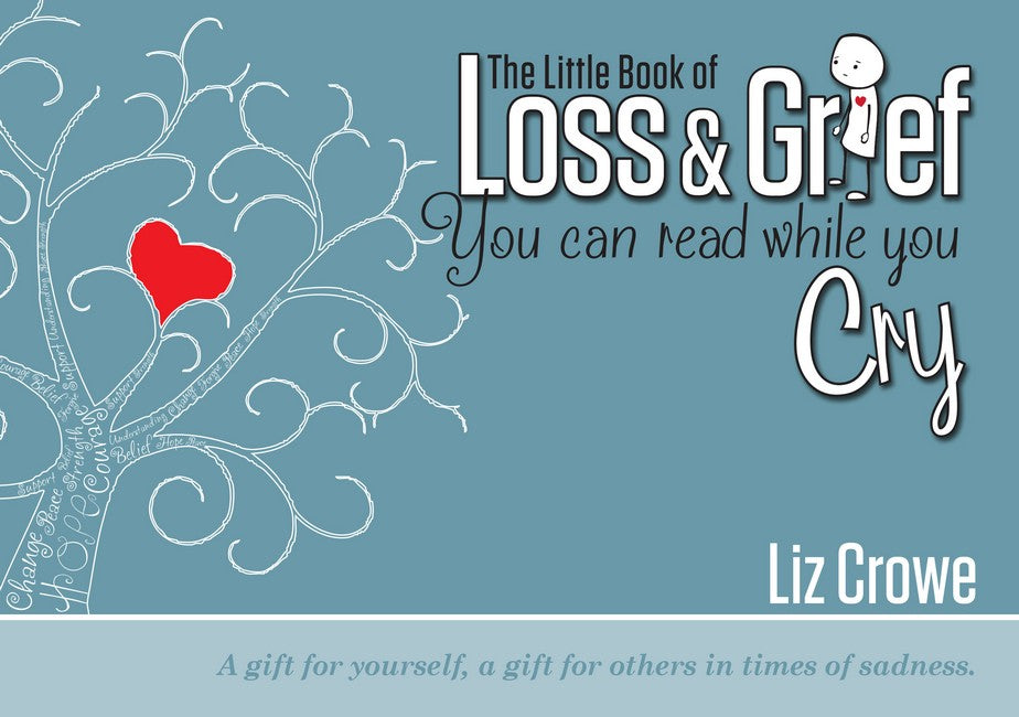 The Little Book of Loss & Grief