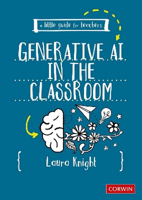 A Little Guide for Teachers: Generative AI in the Classroom
