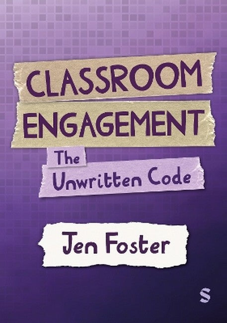 Classroom Engagement: The Unwritten Code